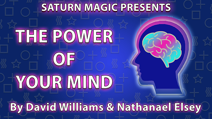 The Power of Your Mind by David Williams and Nathanael Elsey - Click Image to Close